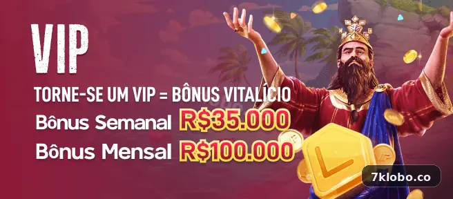 Bônus de Boas-Vindas e Cashback Semanal VIP 7klobo